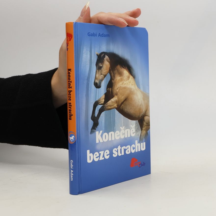 Gabi Adam Konečně beze strachu