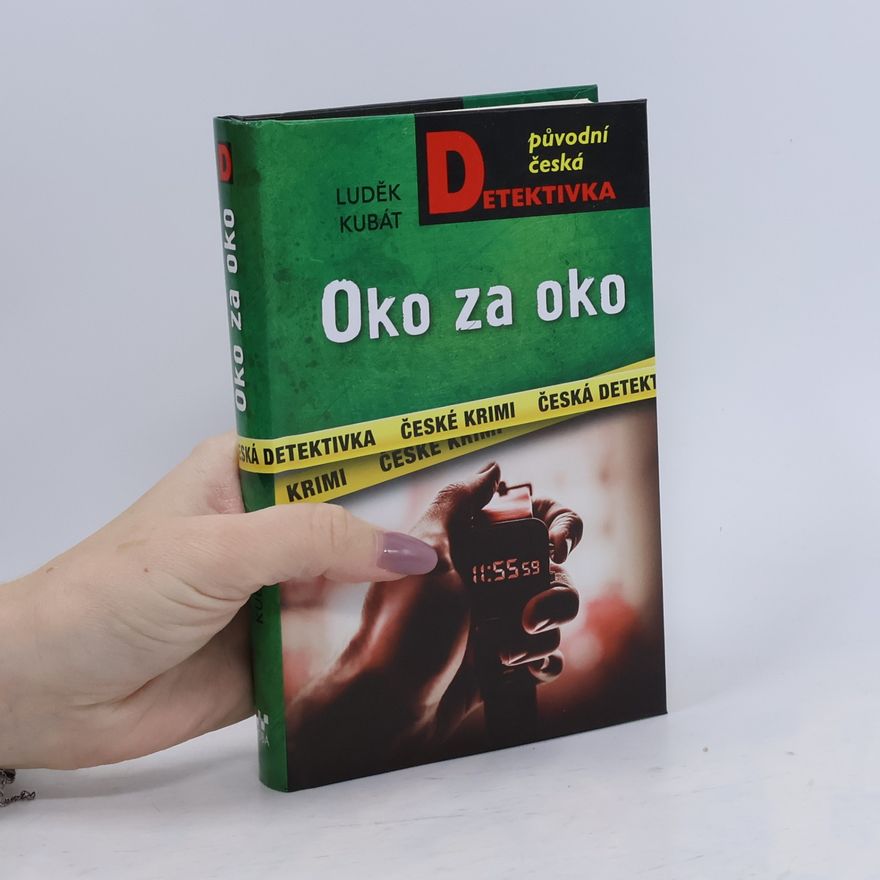 Luděk Kubát Oko za oko