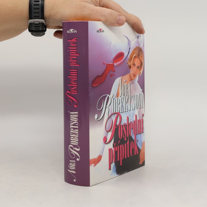 Nora Roberts Poslední přípitek