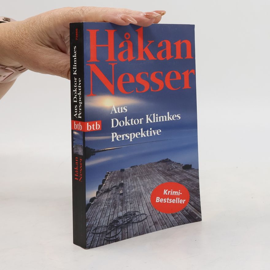Håkan Nesser Aus Doktor Klimkes Perspektive