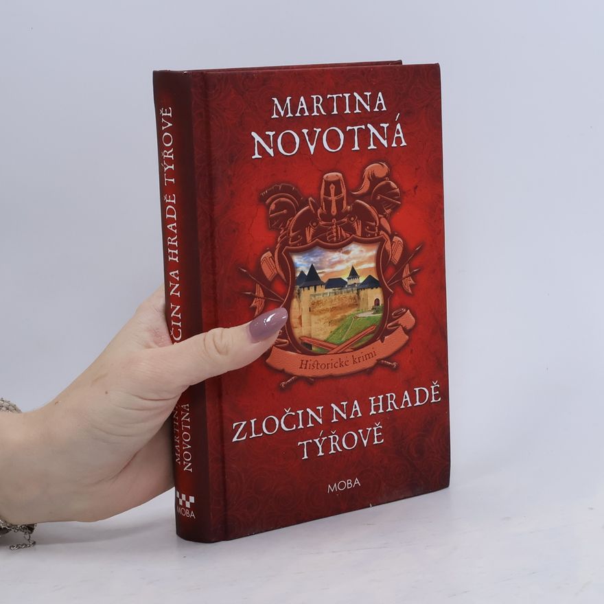Martina Novotná Zločin na hradě Týřově