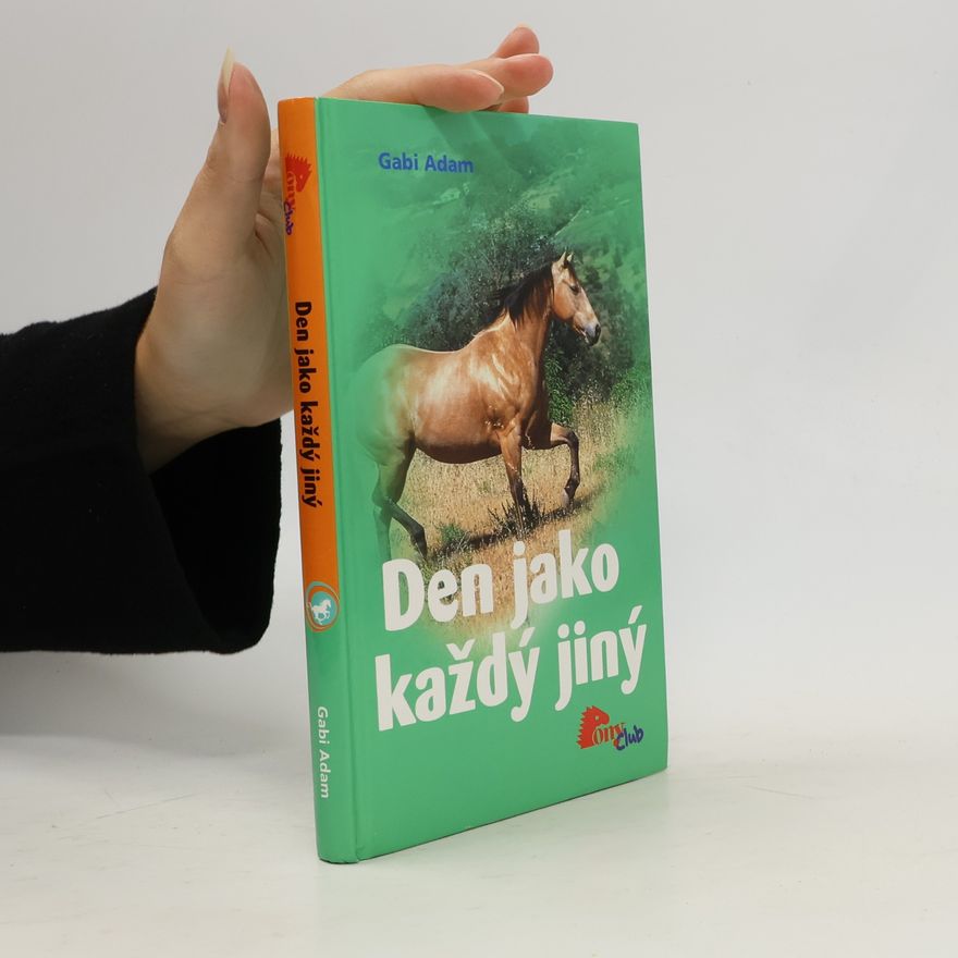 Gabi Adam Den jako každý jiný