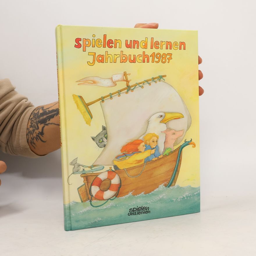 Autorenkollektiv Spielen und lernen Jahrbuch 1987