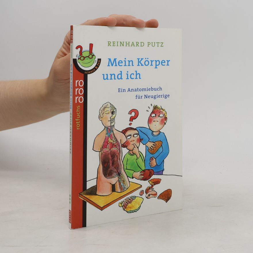 Reinhard Putz Mein Körper und ich