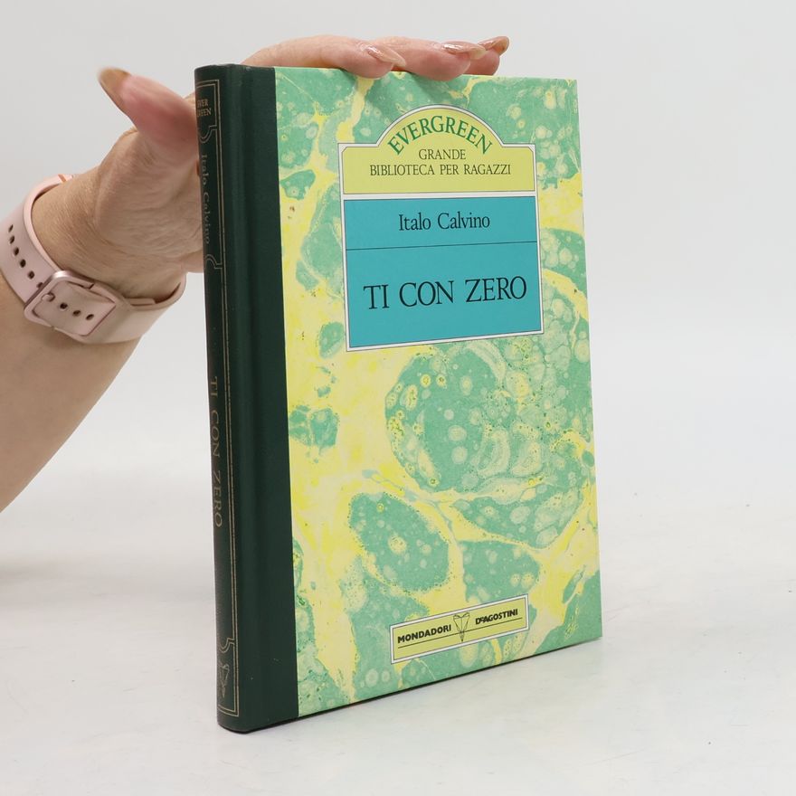 Italo Calvino Ti con zero