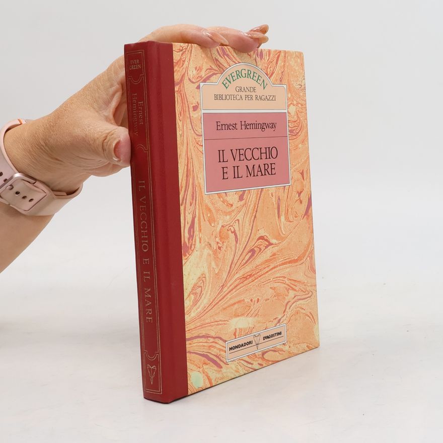 Ernest Hemingway Il vecchio e il mare