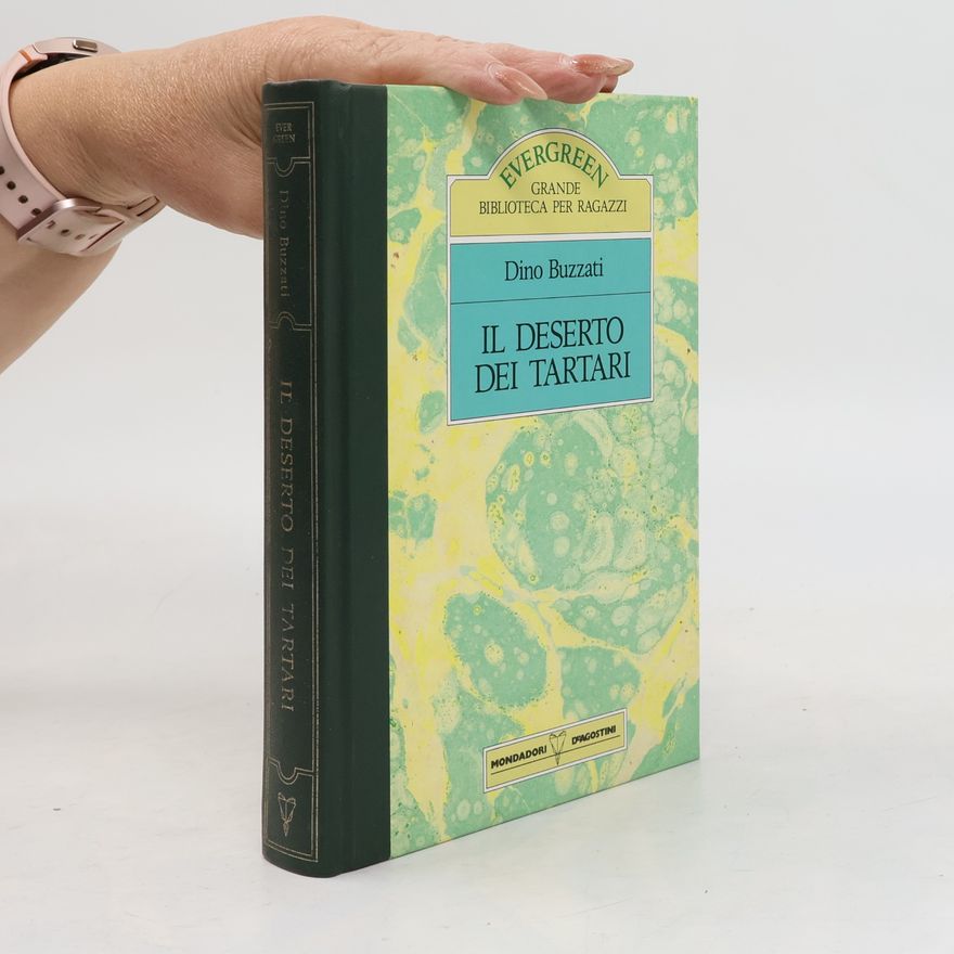 Dino Buzzati Il deserto dei Tartari