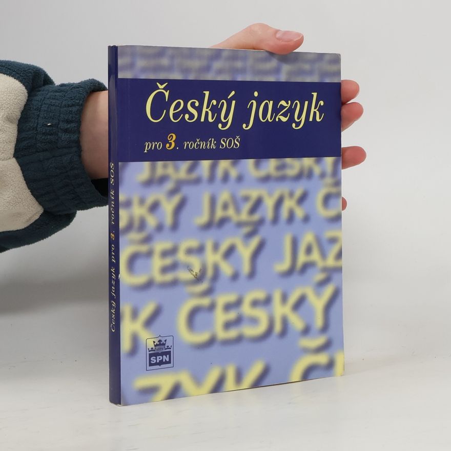 Marie Čechová Český jazyk pro 3. ročník středních odborných škol