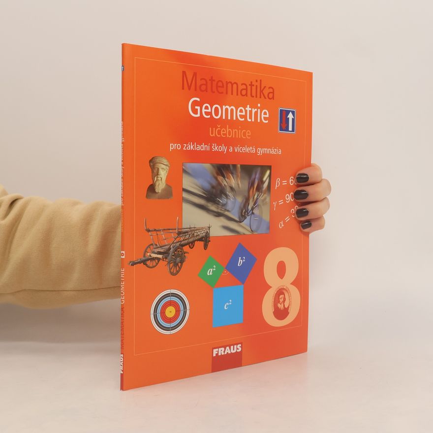 Pavel Tlustý Matematika 8. Geometrie : učebnice pro základní školy a víceletá gymnázia