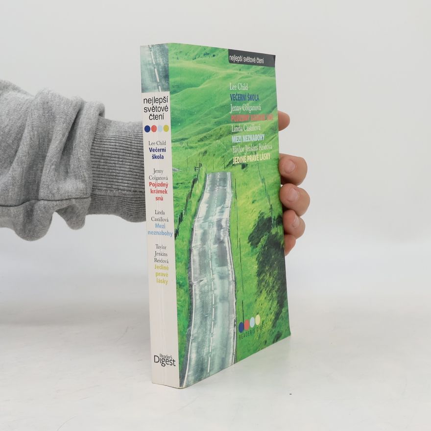 Autorenkollektiv Večerní škola. Pojízdný krámek snů. Mezi neznabohy. Jediné pravé lásky
