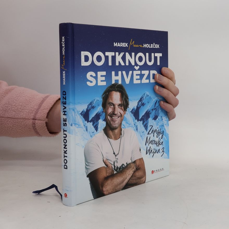 Marek Holeček Dotknout se hvězd - Zápisky Marouška blázna