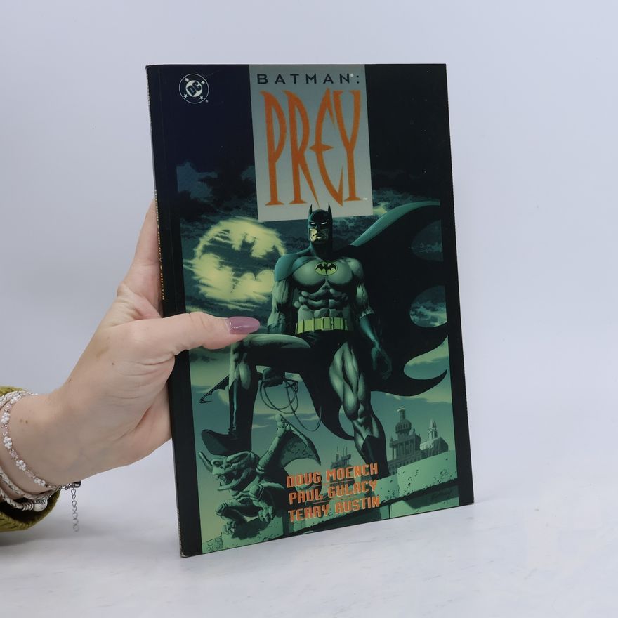Doug Moench Batman: Prey