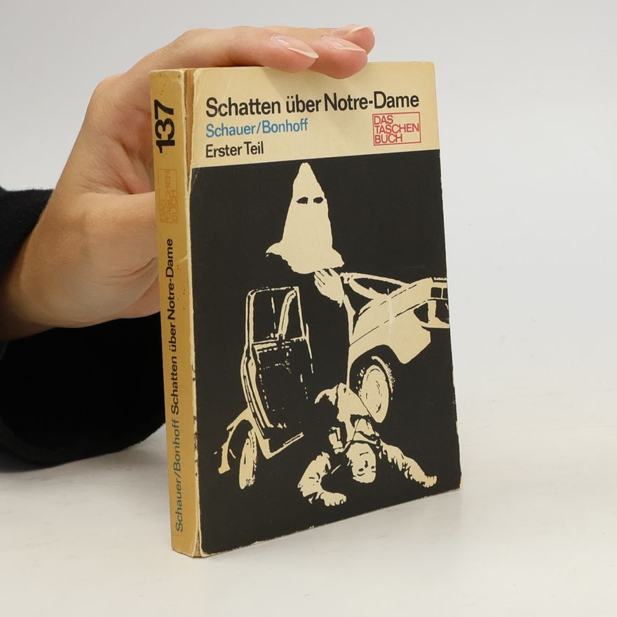 Herbert Schauer Schatten über Notre-Dame I.