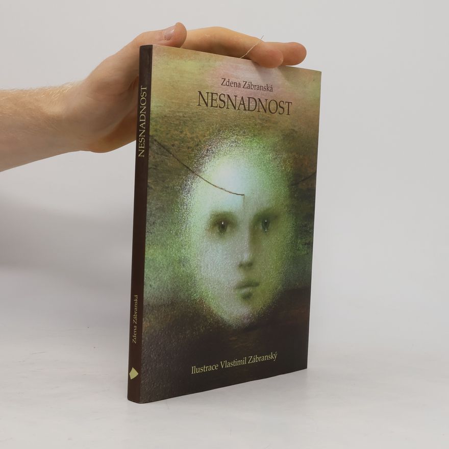Zdena Zábranská Nesnadnost