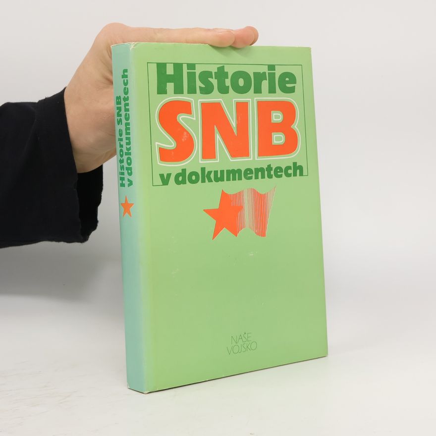 Autorenkollektiv Historie SNB v dokumentech