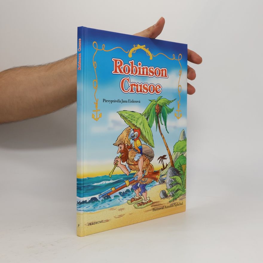 Jana Eislerová Robinson Crusoe (převyprávění)