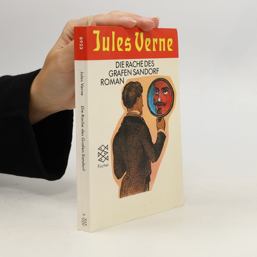 Jules Verne Die Rache des Grafen Sandorf. Roman