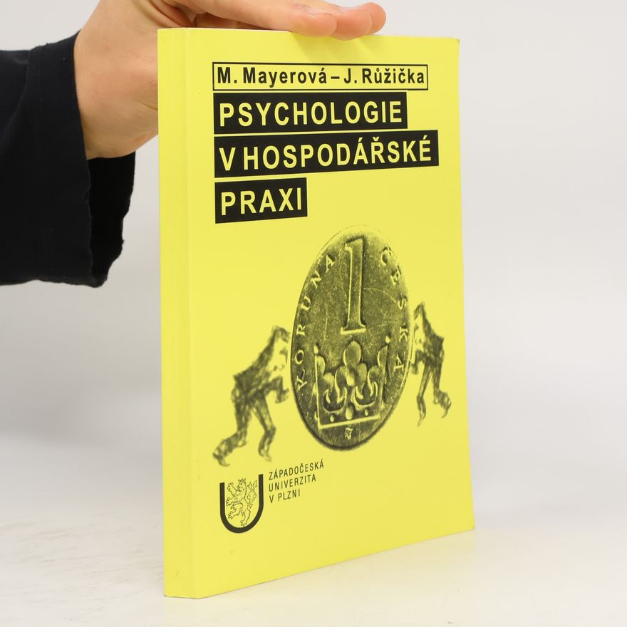 Marie Mayerová Psychologie v hospodářské praxi