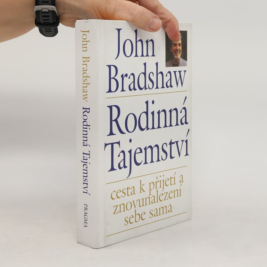 John Bradshaw Rodinná tajemství
