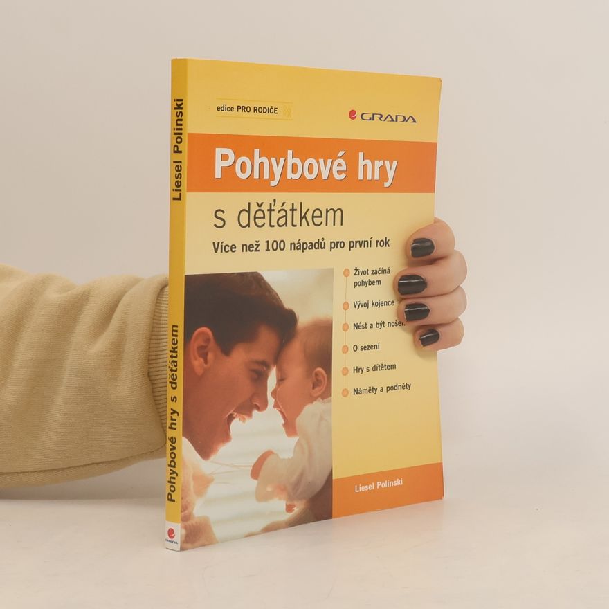 Liesel Polinski Pohybové hry s dět'átkem