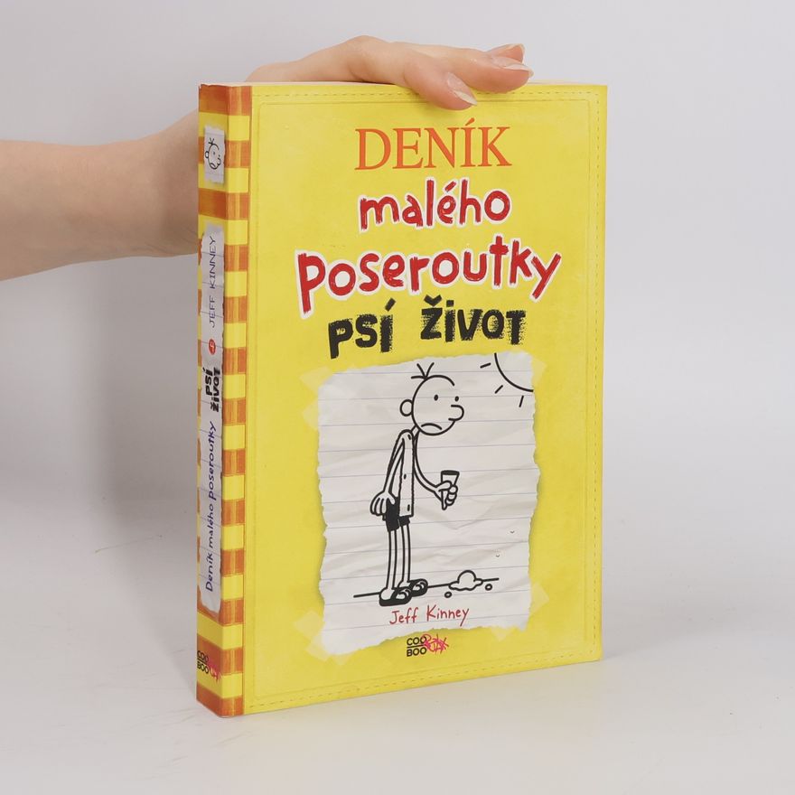 Jeff Kinney Deník malého poseroutky 4. Psí život