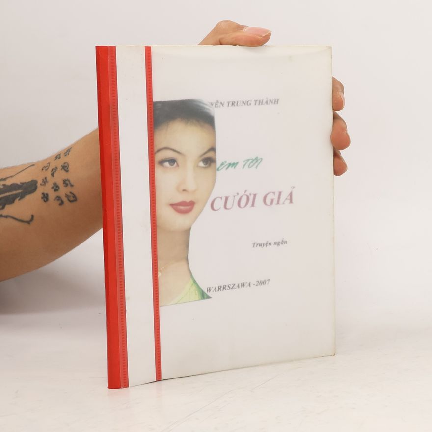 Nguyễn Trung Thành Em tôi cưới giả
