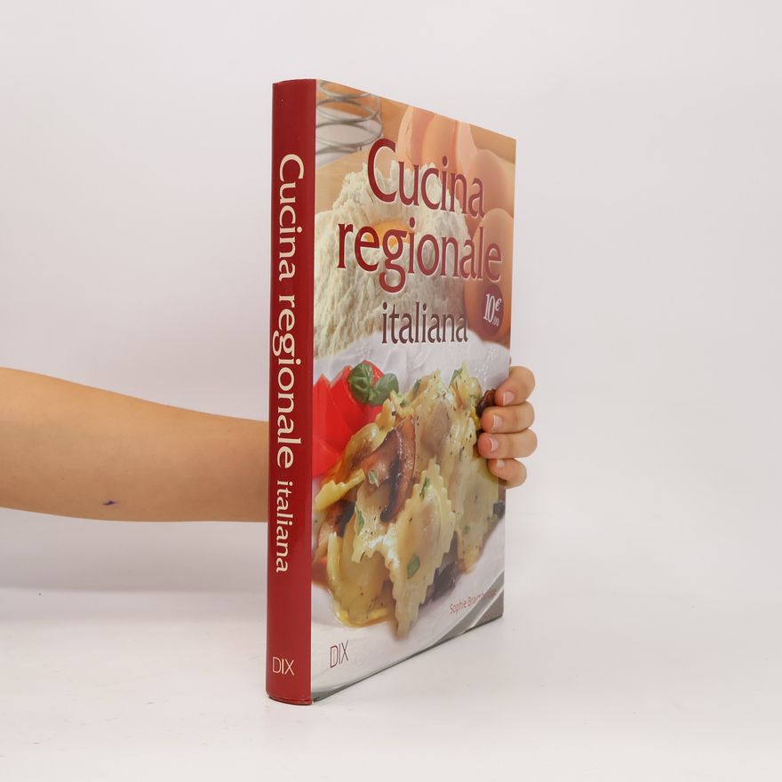 Sophie Braimbridge Varia illustrata: Cucina regionale italiana