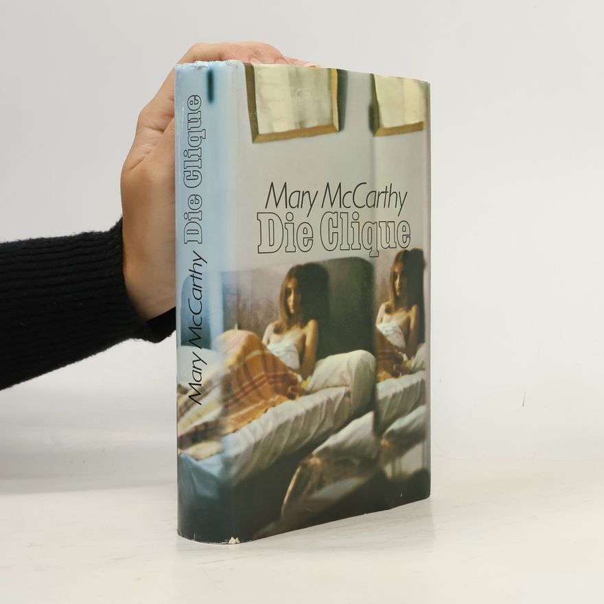 Mary McCarthy Die Clique