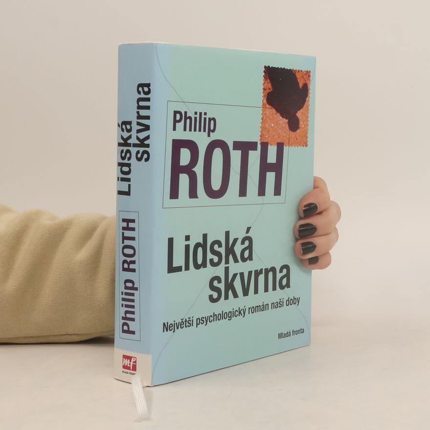 Philip Roth Lidská skvrna