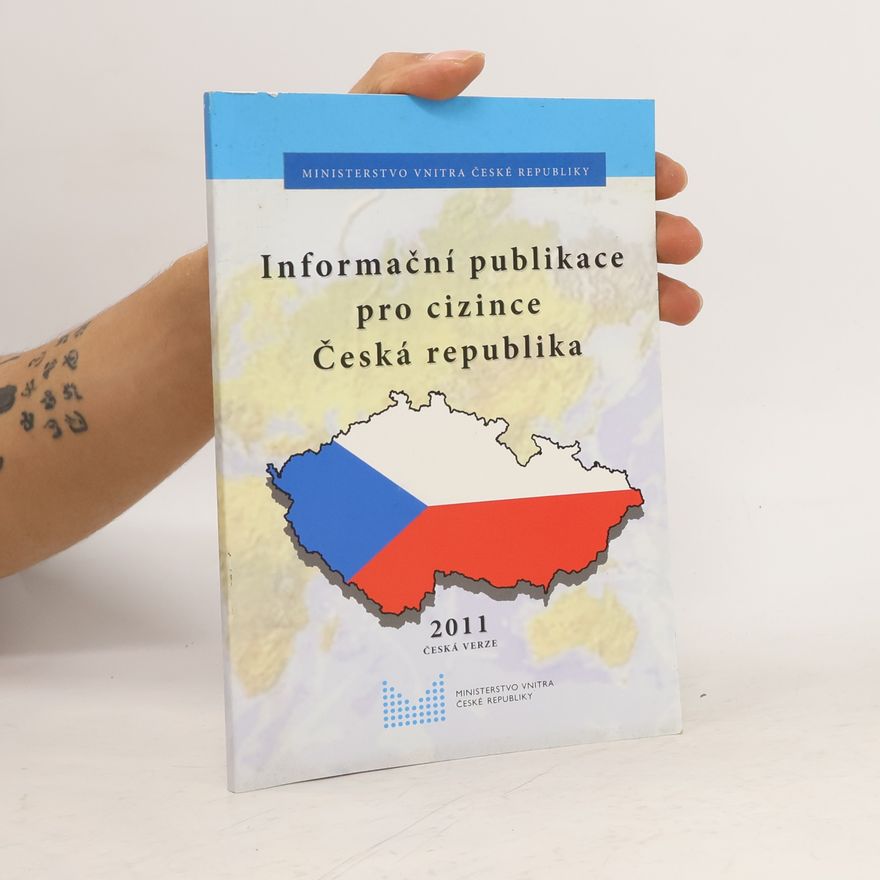 Auteurscollectief Informační publikace pro cizince Česká republika