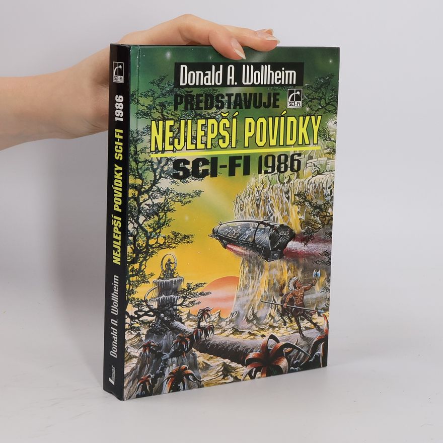 Donald Allen Wollheim Nejlepší povídky sci-fi 1986