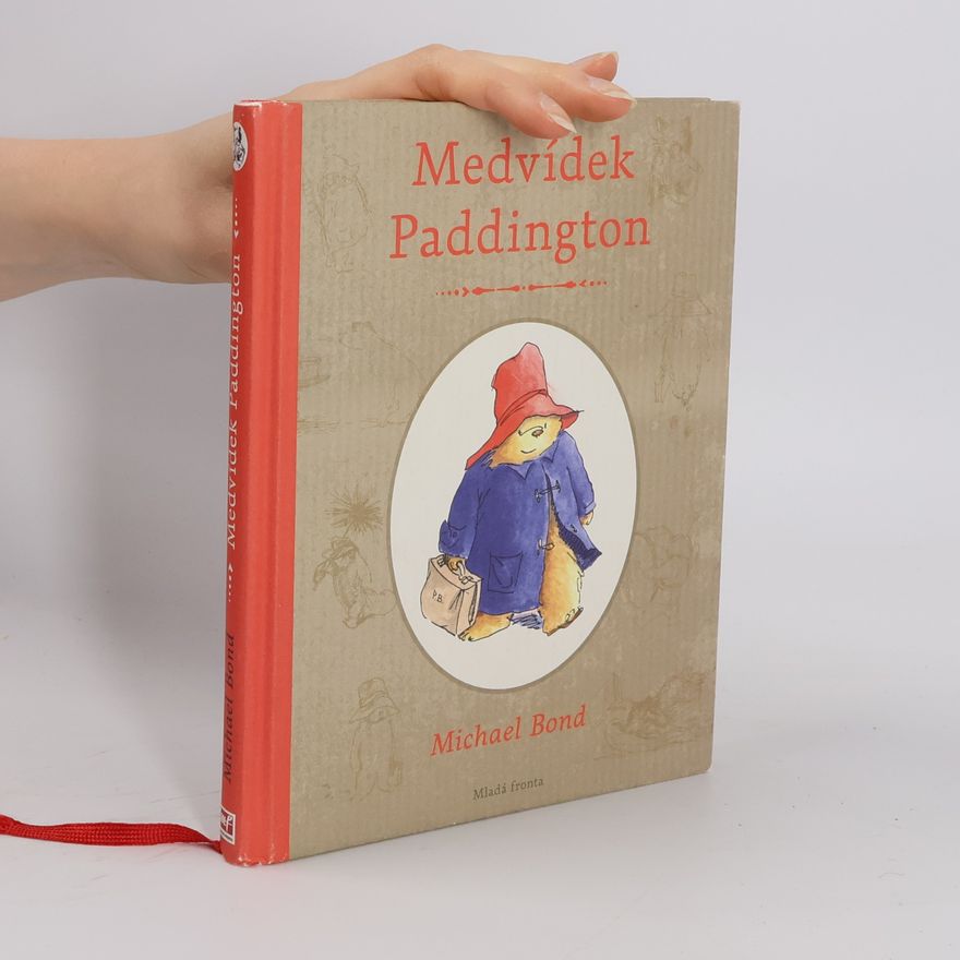 Michael Bond Medvídek Paddington