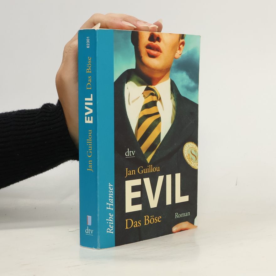 Jan Guillou Evil - das Böse