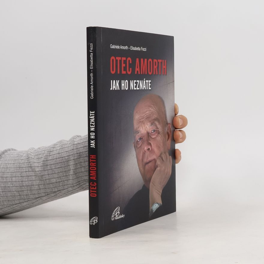 Elisabetta Fezzi Otec Amorth - jak ho neznáte