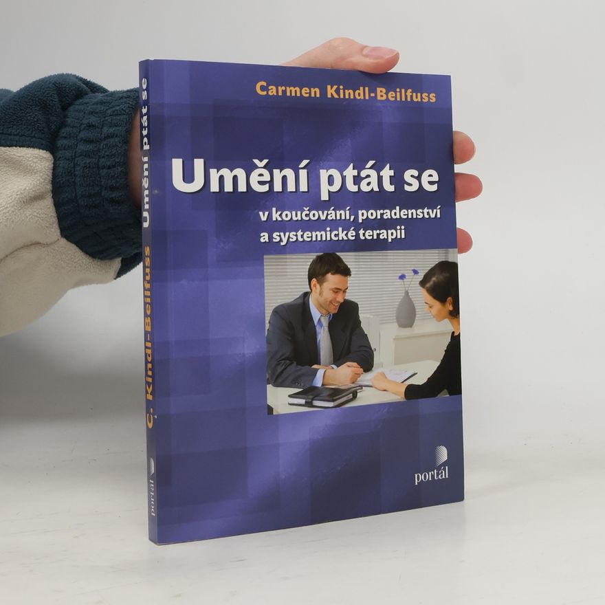 Carmen Kindl Beilfuß Umění ptát se