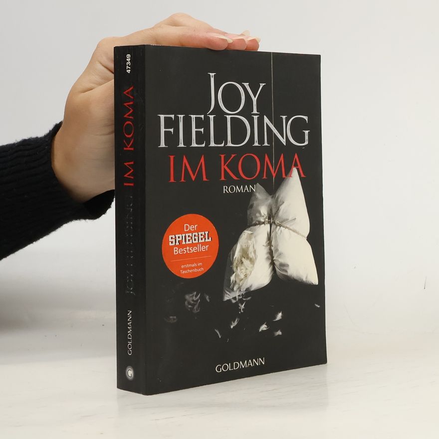 Joy Fielding Im Koma