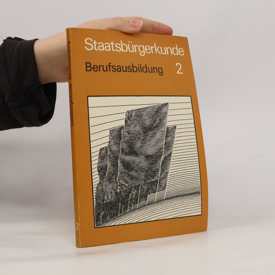 Kolektiv autorů Staatsbürgerkunde Berufsausbildung 2