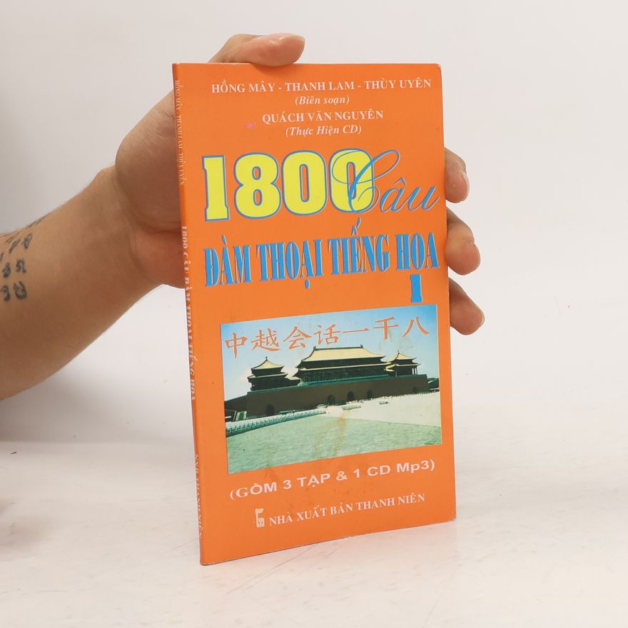 Hồng Mây 1800 câu đàm thoại tiếng Hoa 1