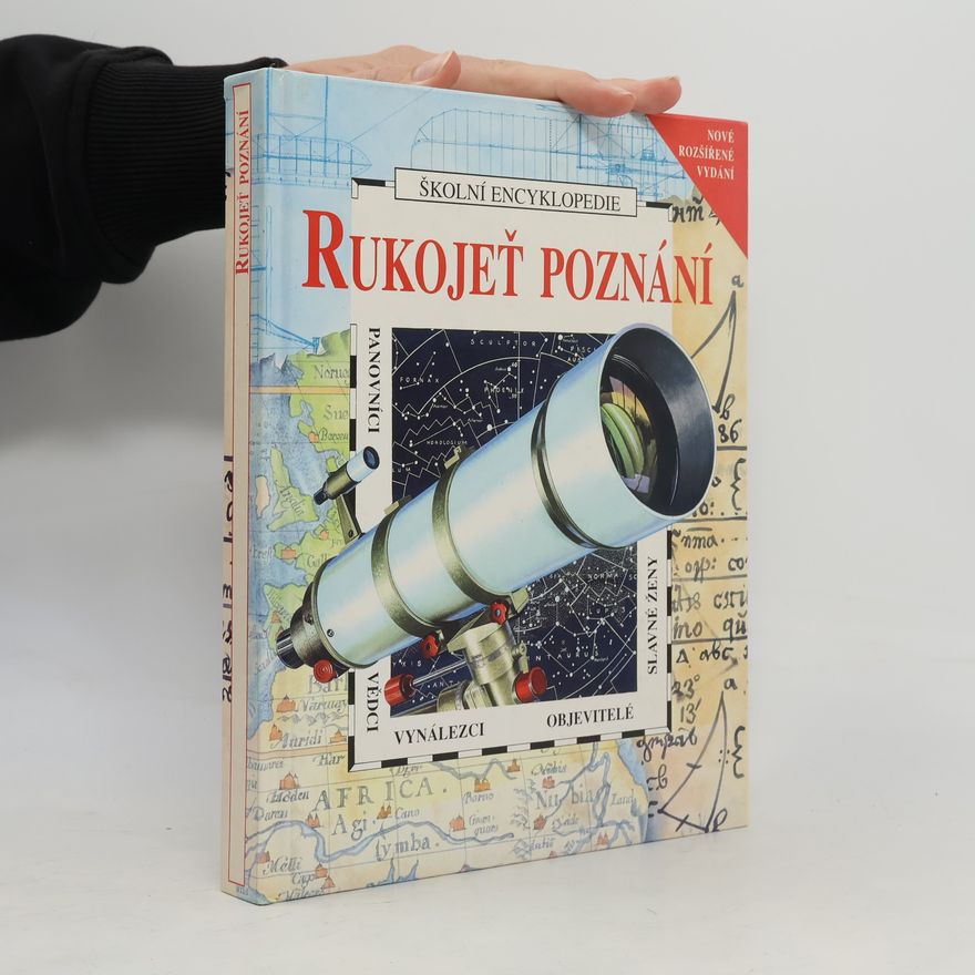 Struan Reid Rukojeť poznání. Vynálezci. Objevitelé. Věda