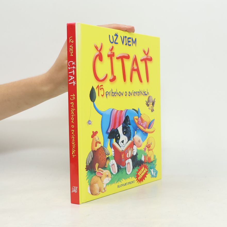 Autorenkollektiv Už viem čítať: 15 príbehov o zvieratkách