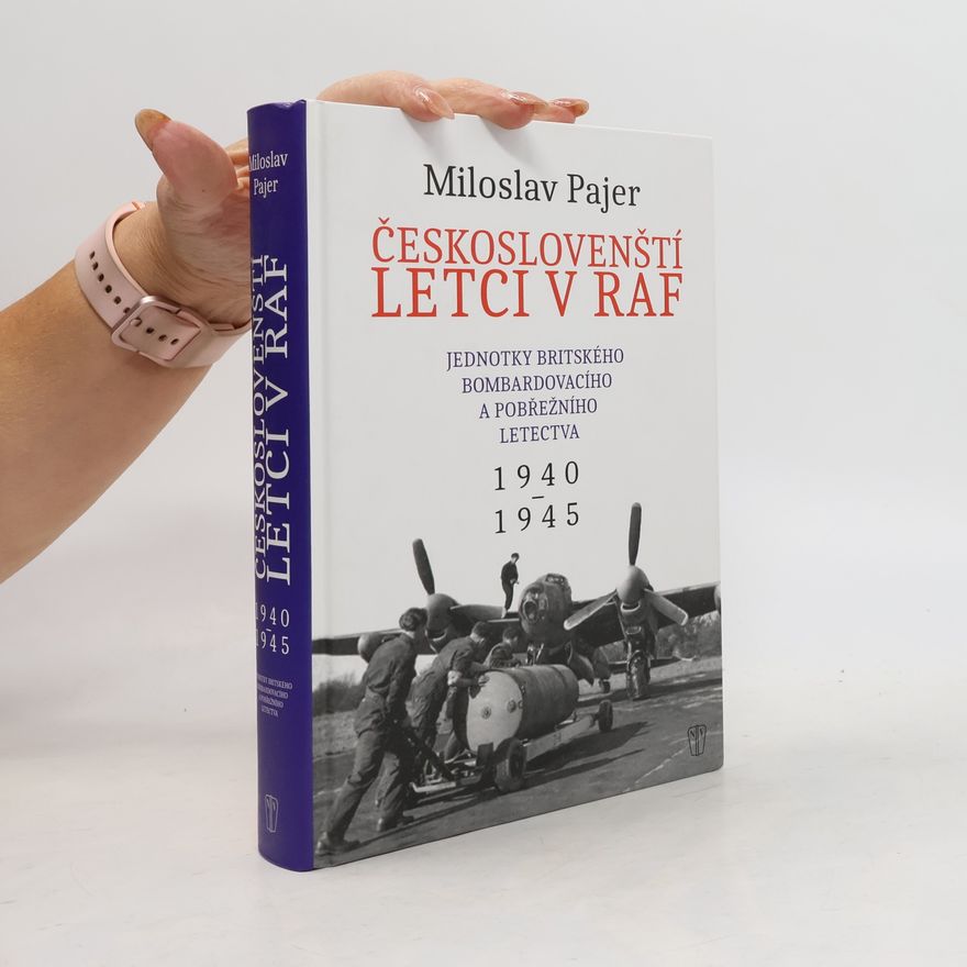 Miloslav Pajer Českoslovenští letci v RAF