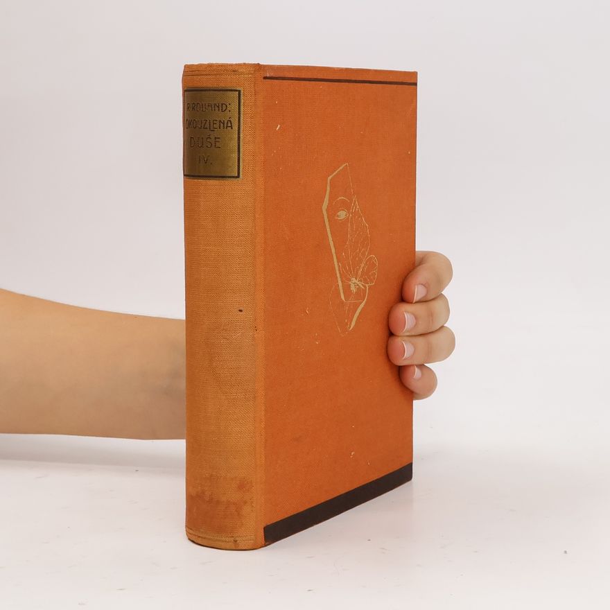 Romain Rolland Okouzlená duše IV.