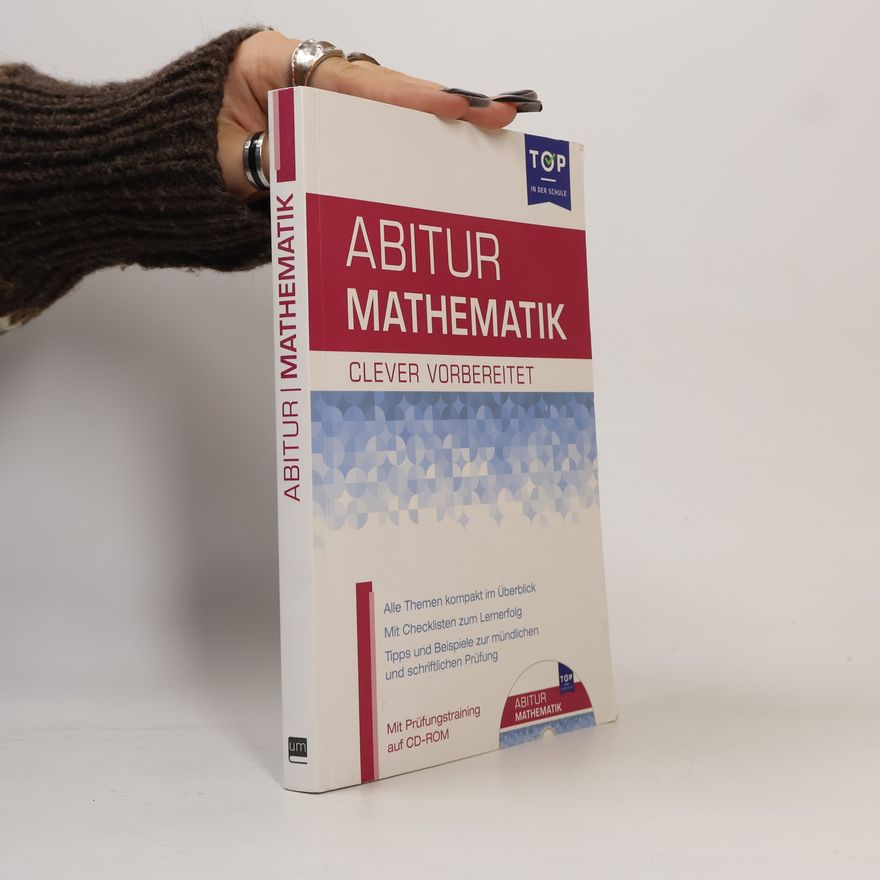 Thomas Hechinger Abitur. Mathematik. Clever vorbereitet