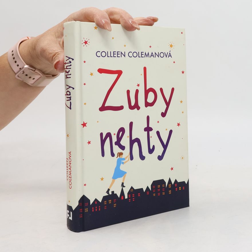 Colleen Coleman Zuby nehty