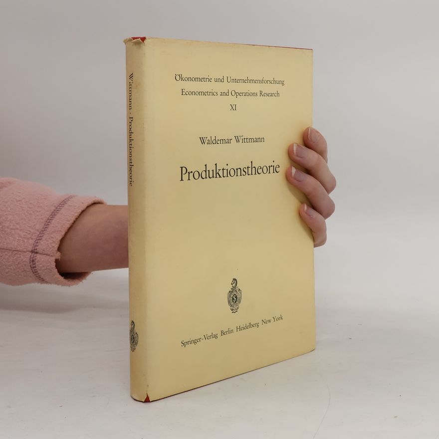 Waldemar Wittmann Produktionstheorie