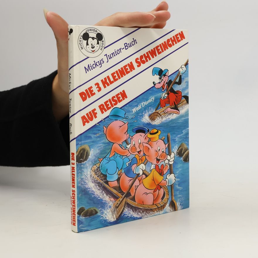 Various authors Mickys Junior-Buch. Die 3 kleinen Schweinchen auf Reisen