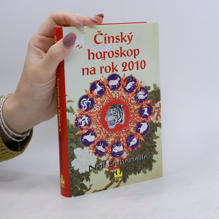 Neil Somerville Čínský horoskop na rok 2010