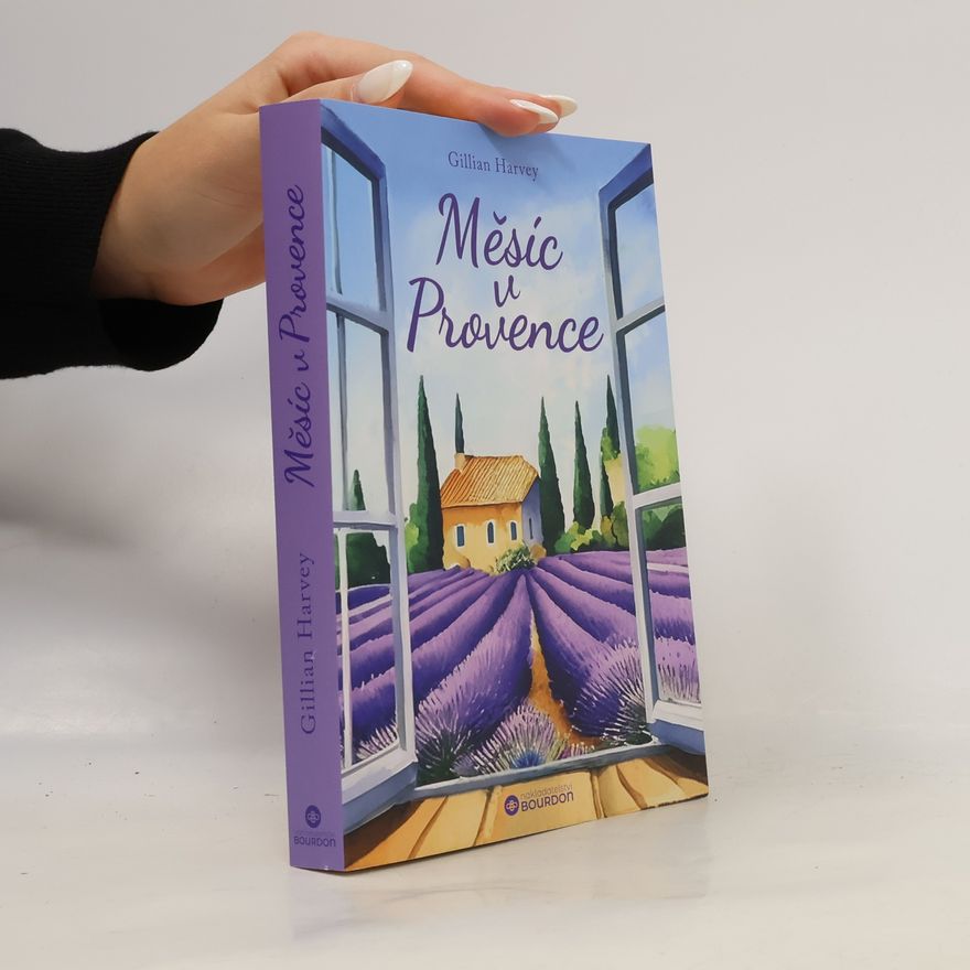 Gillian Harvey Měsíc v Provence