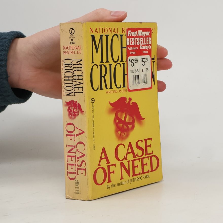 Michael Crichton A Case of Need