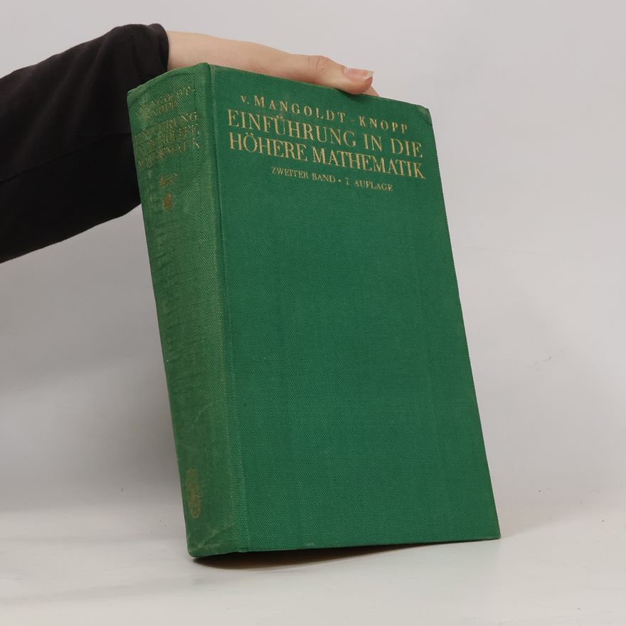 Konrad Knopp Einführung in die Höhere Mathematik II.